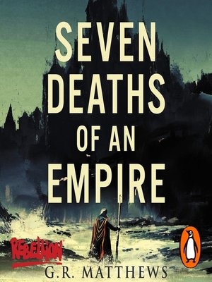 cover image of Seven Deaths of an Empire